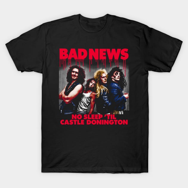 Bad News No Sleep 'Til Castle Donington T-Shirt by MarbitMonster